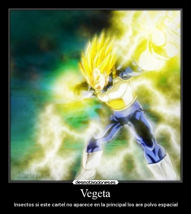 carteles dragon ball vegeta desmotivaciones