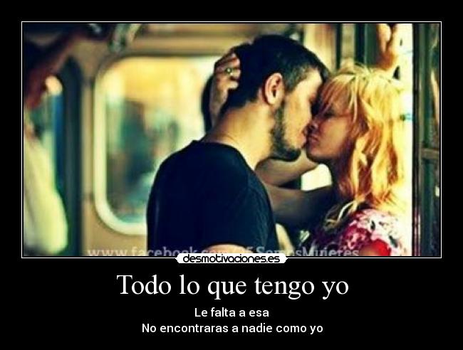 Todo lo que tengo yo - 