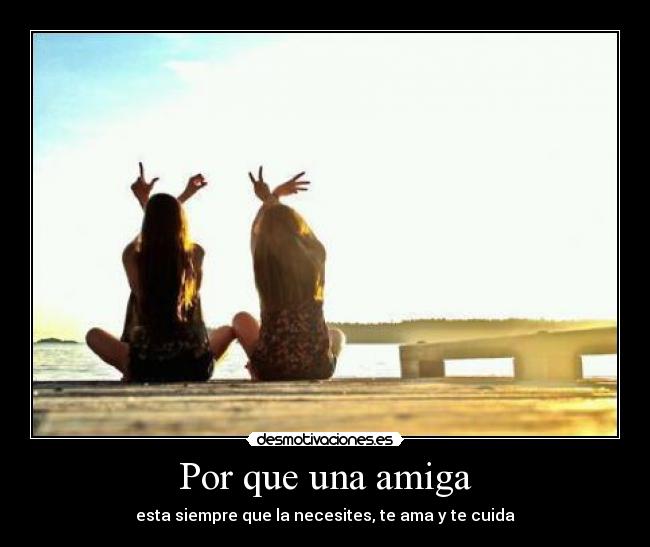 carteles amigas desmotivaciones