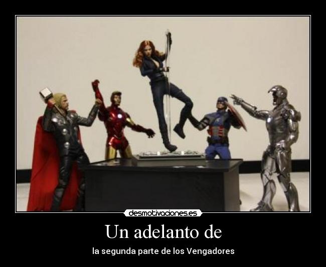 Un adelanto de - la segunda parte de los Vengadores