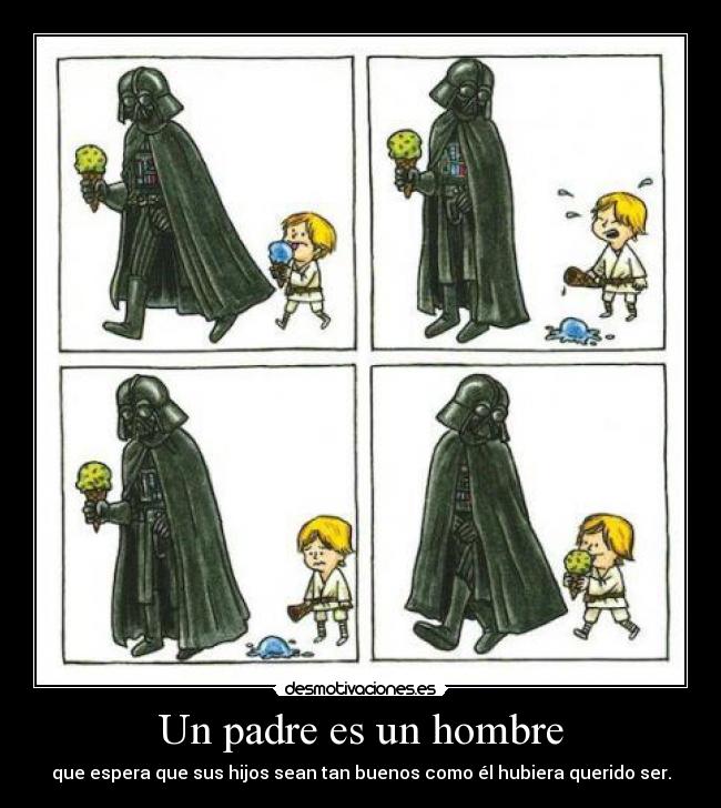 Un padre es un hombre - 