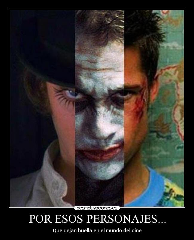 carteles alex clockwork orange joker dark knight tyler fight club desmotivaciones