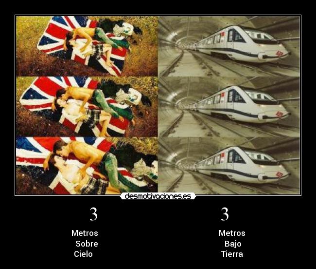3                         3 - Metros                                                              Metros
Sobre                                                                 Bajo
Cielo                                                                  Tierra