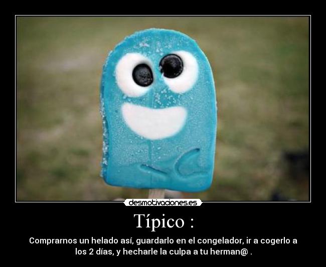 carteles helado desmotivaciones