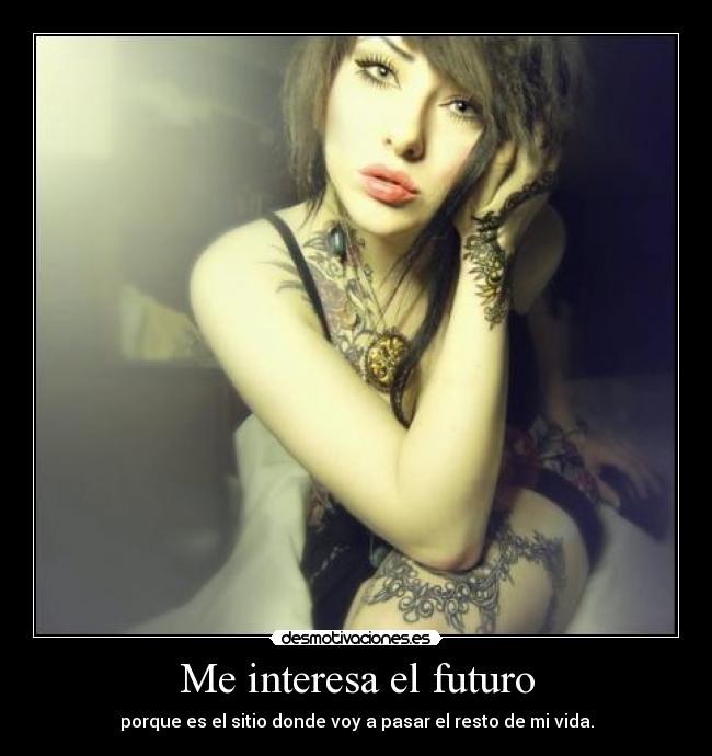 Me interesa el futuro -