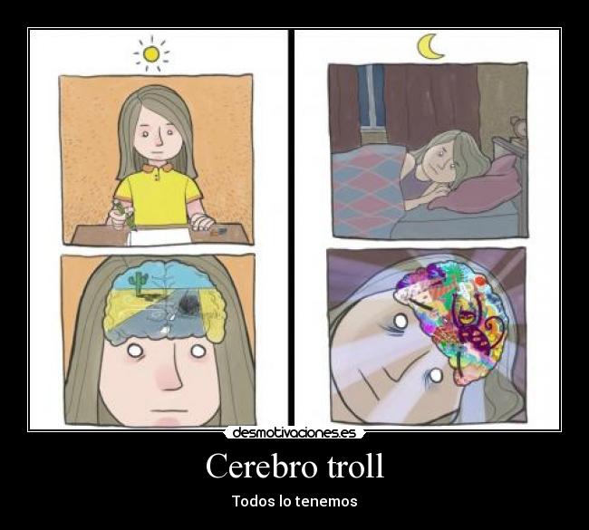 Cerebro troll -