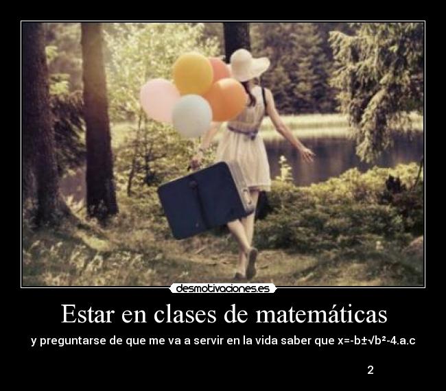 Estar en clases de matemáticas - 