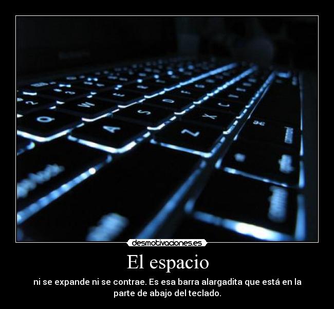 El espacio -