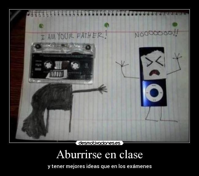 Aburrirse en clase - y tener mejores ideas que en los exámenes