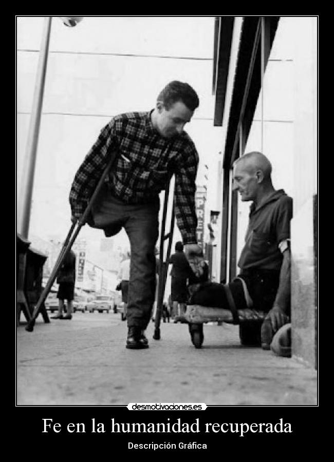 Fe en la humanidad recuperada - Descripción Gráfica