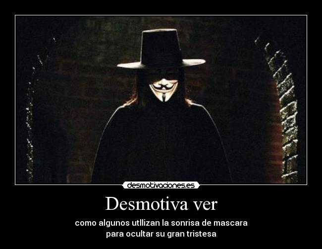 Desmotiva ver -