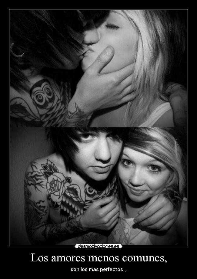 Los amores menos comunes, -