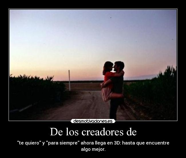 De los creadores de - 