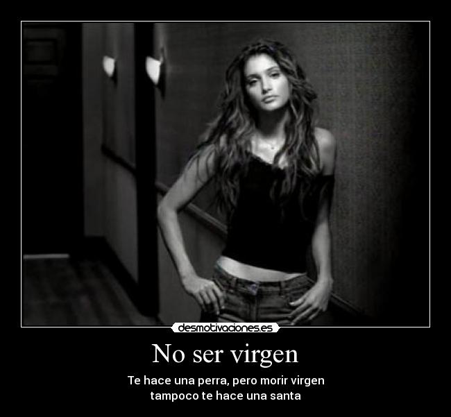 No ser virgen - 