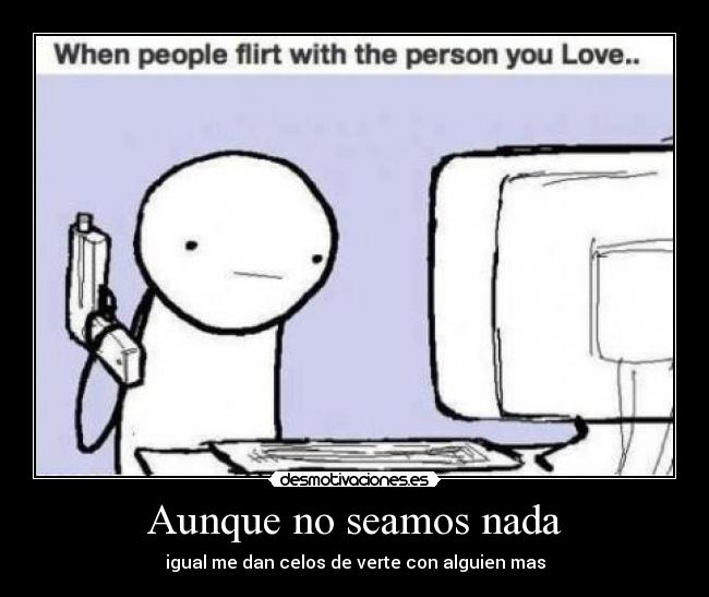 Aunque no seamos nada -