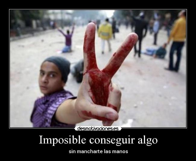 Imposible conseguir algo -