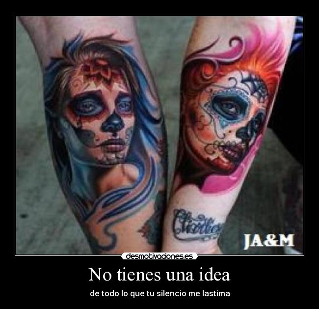 No tienes una idea - 