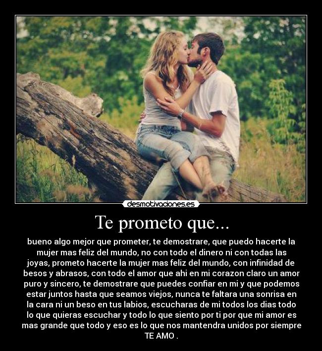 Te prometo que... | Desmotivaciones