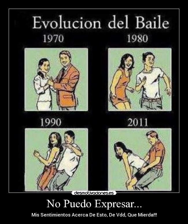 No Puedo Expresar... - Mis Sentimientos Acerca De Esto, De Vdd, Que Mierda!!!