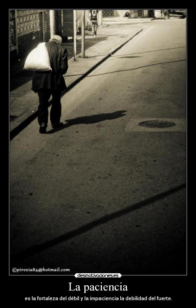 La paciencia -