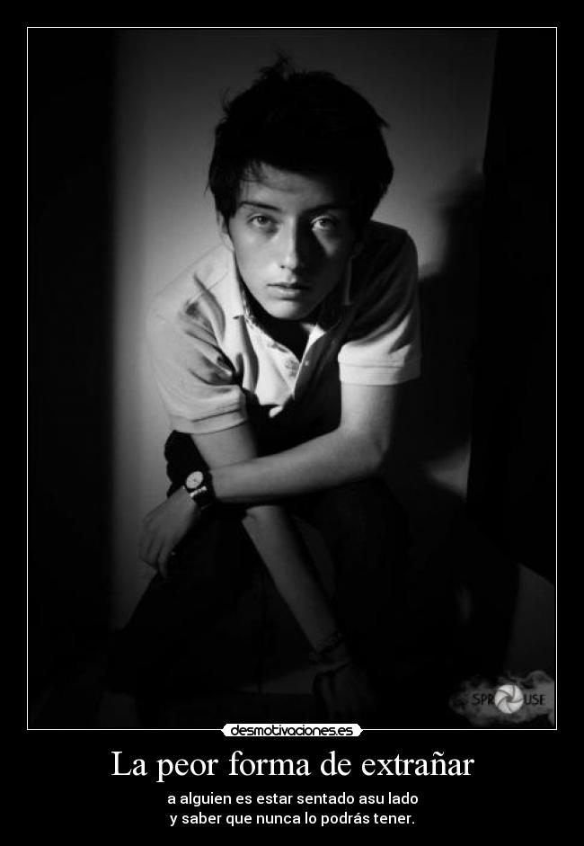 La peor forma de extrañar -
