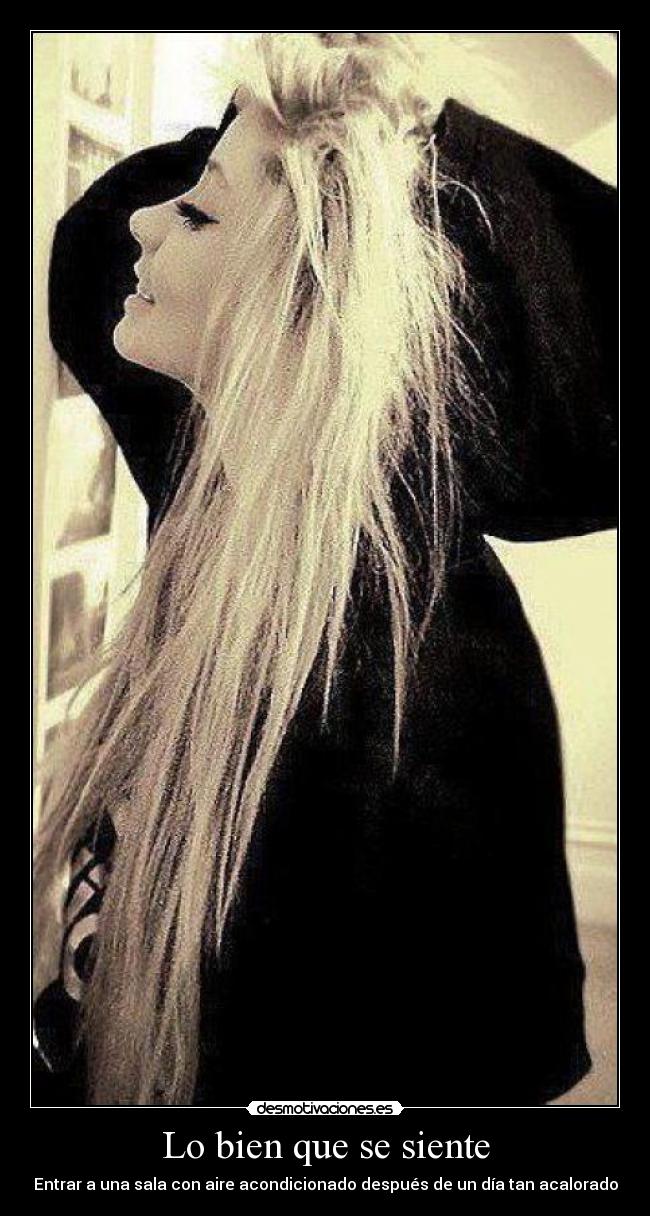 Lo bien que se siente -