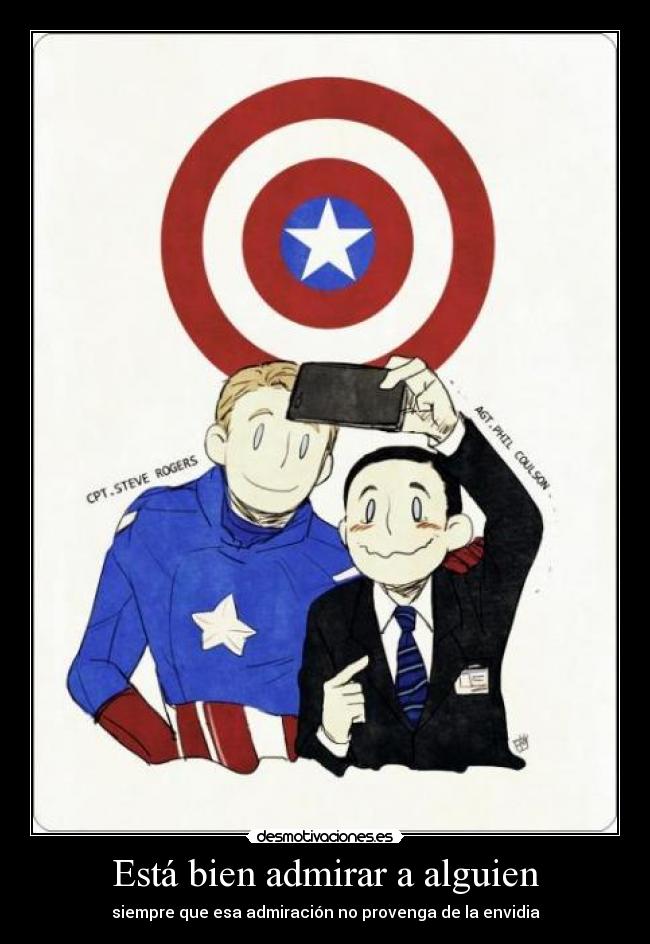 carteles capitan america agente phill coulson admiracion envidia desmotivaciones