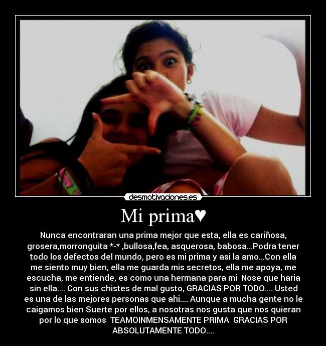 Mi prima♥ -