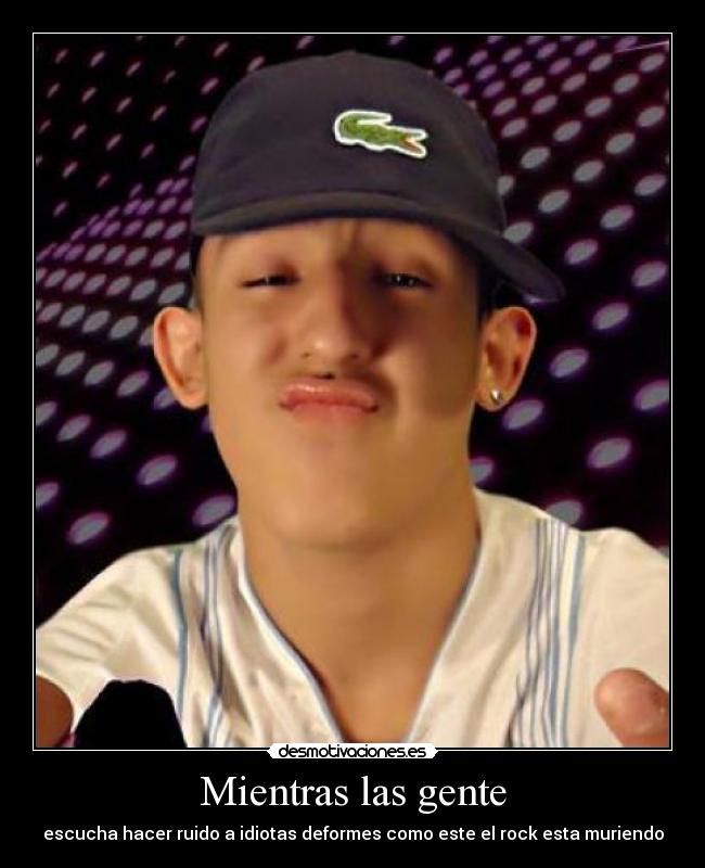 Mientras las gente -