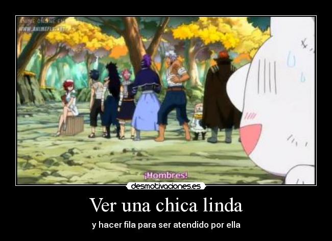 Ver una chica linda - y hacer fila para ser atendido por ella