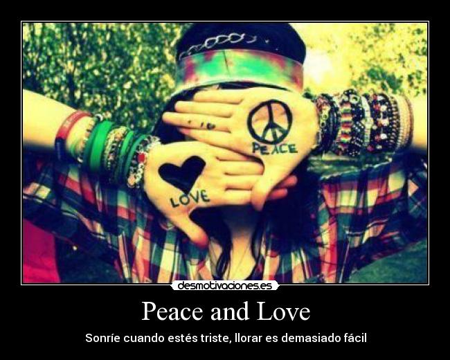 Peace and Love -