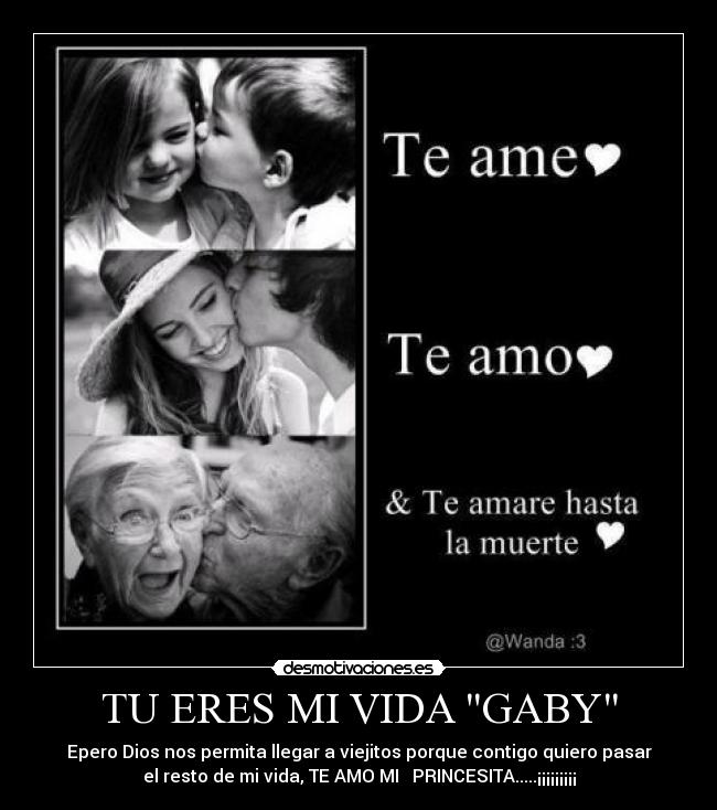 TU ERES MI VIDA GABY -