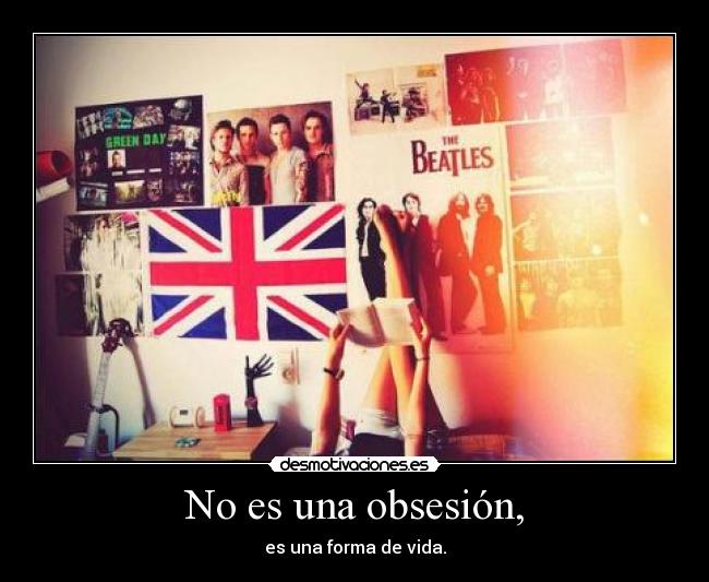 No es una obsesión, -