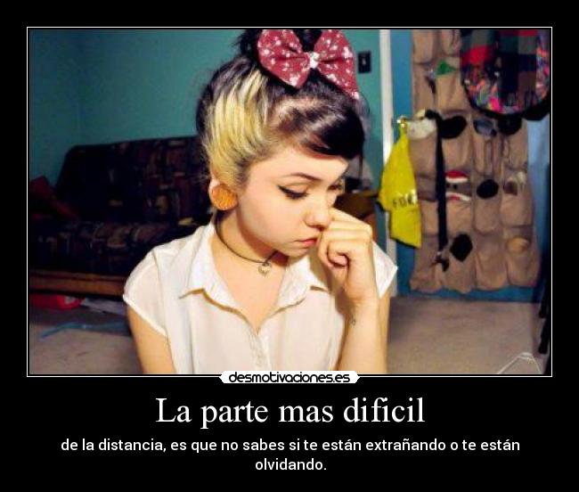 La parte mas dificil -