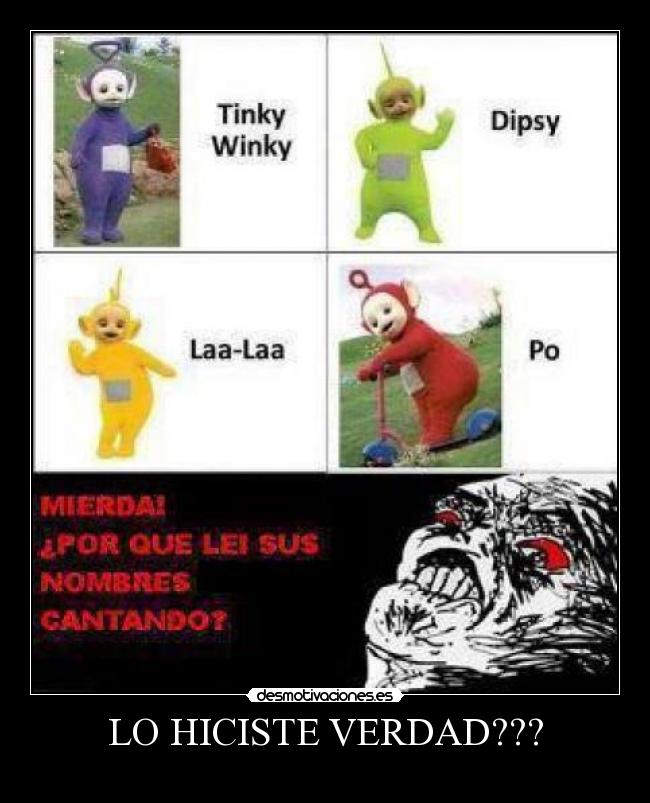 LO HICISTE VERDAD??? -