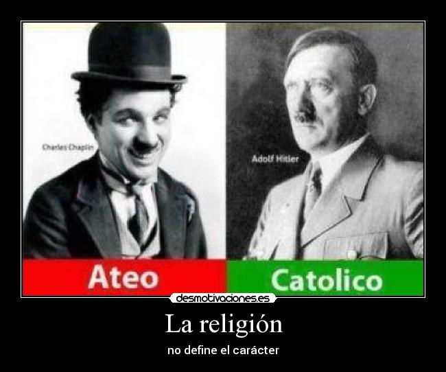 carteles religion charles chaplin adolf hitler desmotivaciones