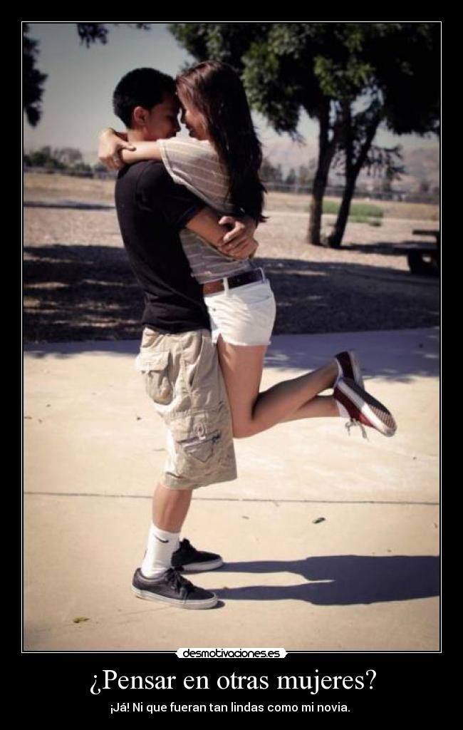 ¿Pensar en otras mujeres? -