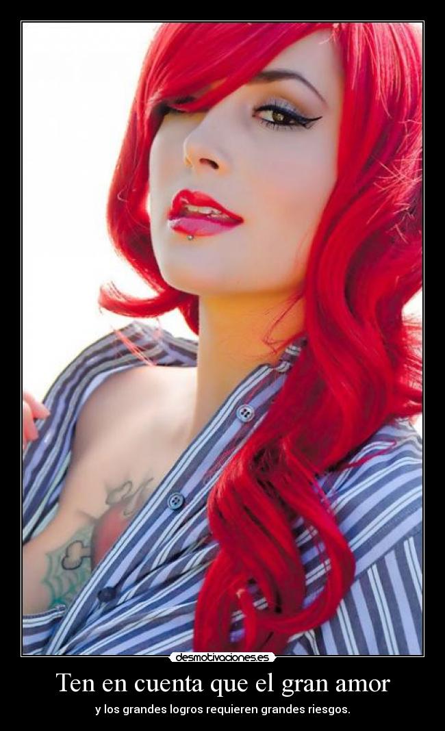 Ten en cuenta que el gran amor - 