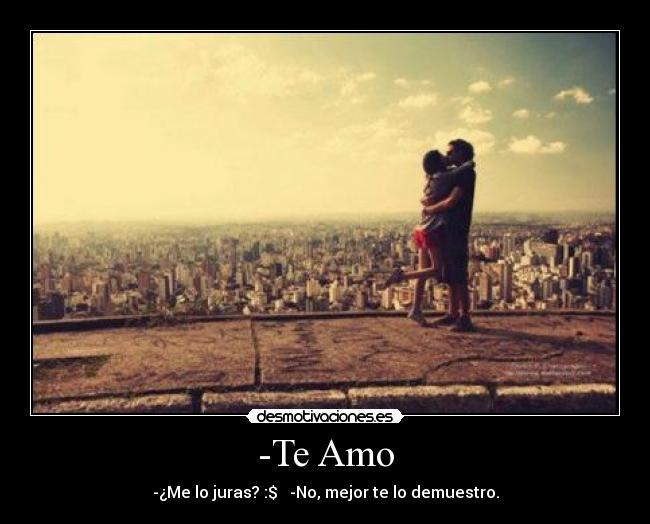 -Te Amo -