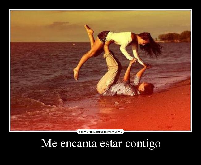 Me encanta estar contigo - 