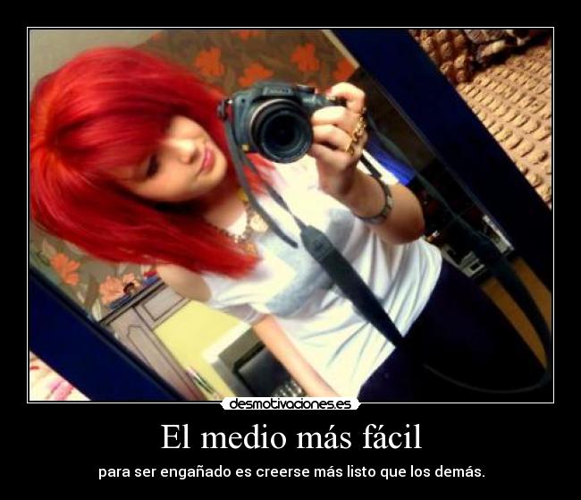El medio más fácil -