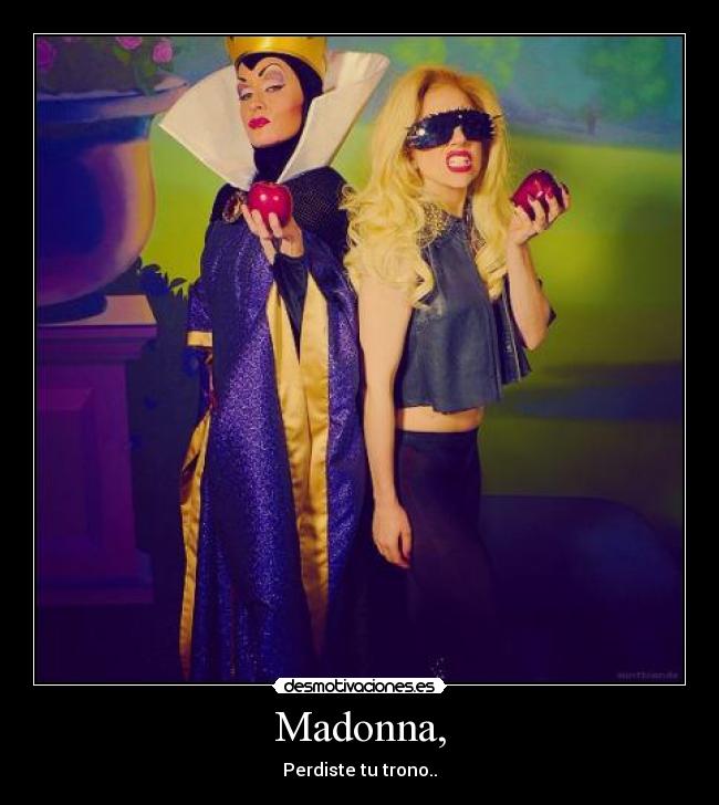 Madonna, -