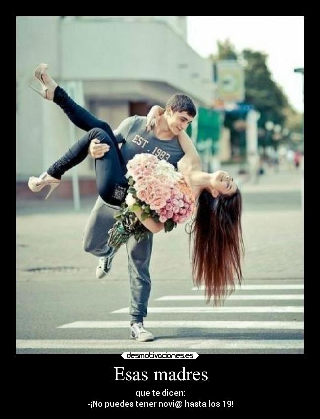 Esas madres -