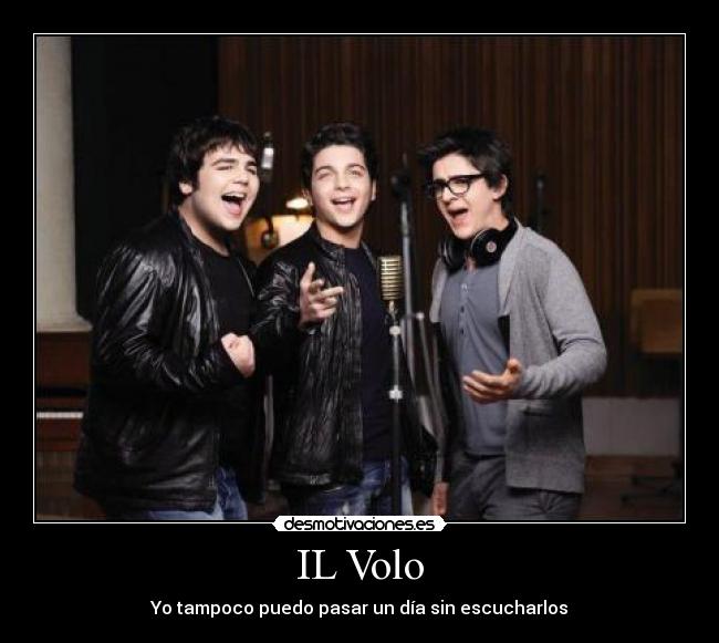 IL Volo -