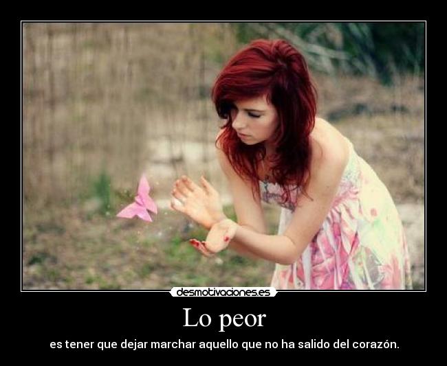 Lo peor -