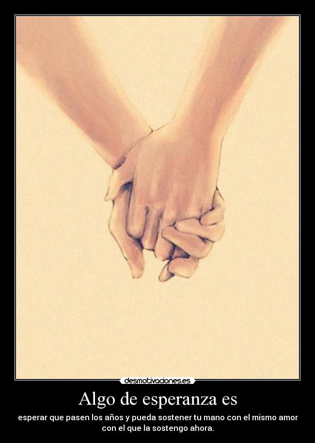 carteles esperanza esperanza desmotivaciones