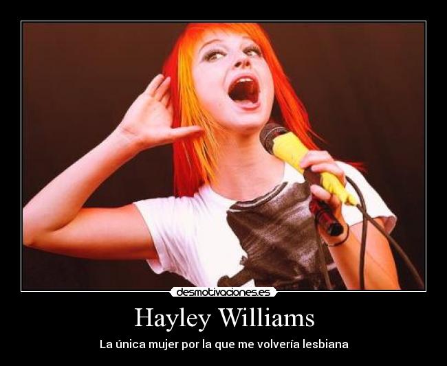 carteles hayley williams paramore amo desmotivaciones