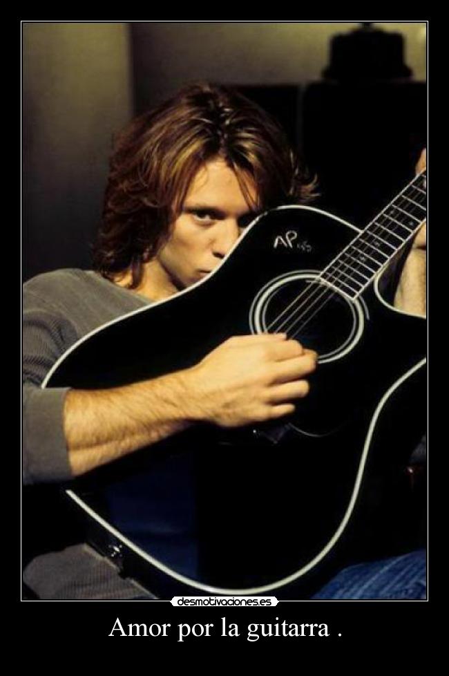 Amor por la guitarra . - 