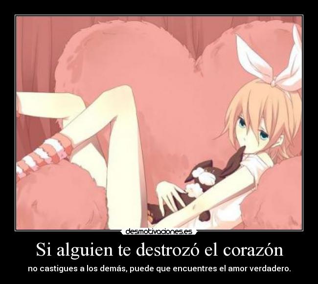 Si alguien te destrozó el corazón -