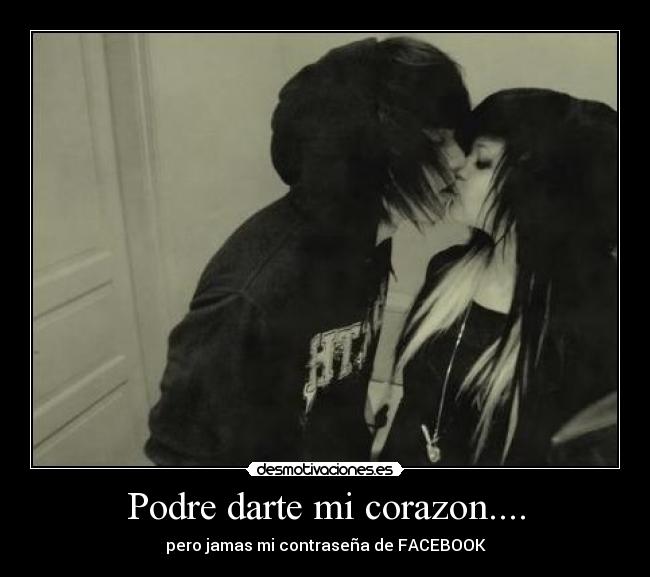 Podre darte mi corazon.... -